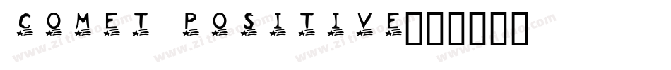 Comet Positive字体转换